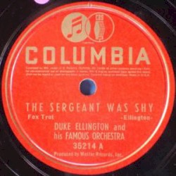 The Sergeant Was Shy / Serenade to Sweden