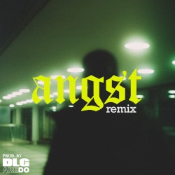 Angst (Remix)