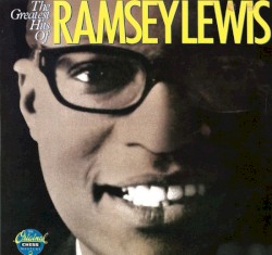 The Greatest Hits of Ramsey Lewis