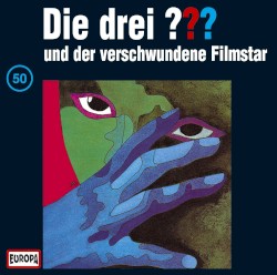Die drei ??? 50: und der verschwundene Filmstar
