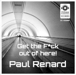 Get the F*ck out of here!