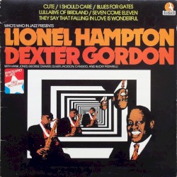 Who’s Who in Jazz Presents Lionel Hampton Dexter Gordon