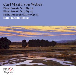 Piano Sonata no. 2, op. 39 / Piano Sonata no. 3, op. 49 / Invitation to the Dance, op. 65