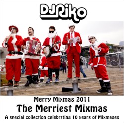 Merry Mixmas 2011 - The Merriest Mixmas