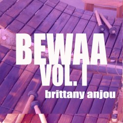 Bewaa: Vol. I