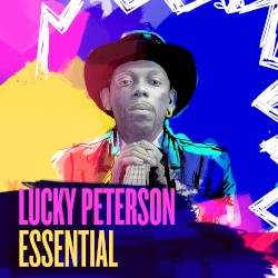 Lucky Peterson Essential