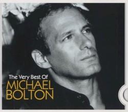 The Very Best of Michael Bolton