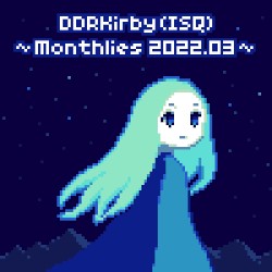 ~Monthlies 2022.03~