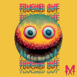 Touched Out