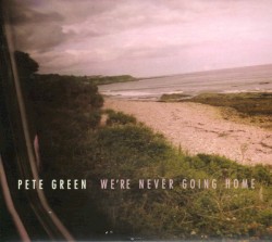 We're Never Going Home