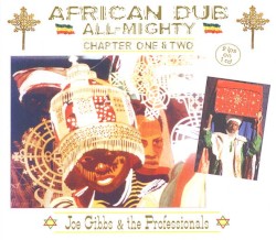 African Dub All-Mighty (Chapter One & Two)