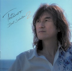 Tetsuro Best Selection 2