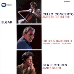 Cello Concerto / Sea Pictures