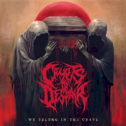 We Belong in the Grave