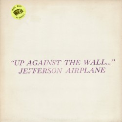 Up Against the Wall Mother F...