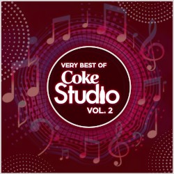 Very Best of Coke Studio, Vol. 2