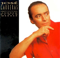 José Carreras Sings Andrew Lloyd Webber