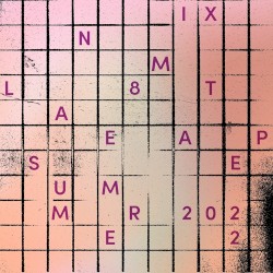 Summer 2022 Mixtape