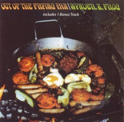 Out of the Frying Pan