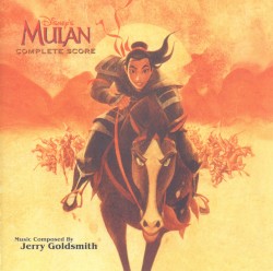 Disney's Mulan: Complete Original Score