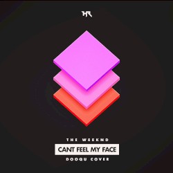 Can't Feel My Face (Dooqu cover)