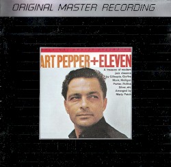 Art Pepper + Eleven