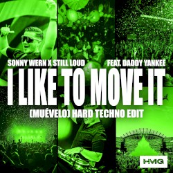 I Like to Move It (Muévelo) [Hard techno edit]
