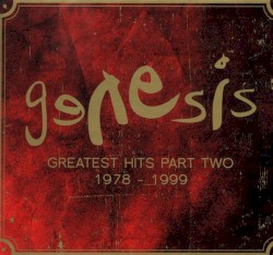 Greatest Hits, Part Two: 1978–1999
