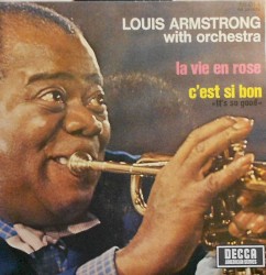 La vie en rose / C'est si bon