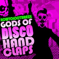 Gods of Disco Hand Claps