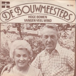 ’n Mens wil steeds wat anders / Hoge bomen vangen veel wind