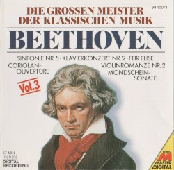 Die Grossen Meister der klassischen Musik, Vol. 3: Beethoven