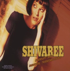 I Oughtta Give You a Shot in the Head for Making Me Live in This Dump (bonus disc)