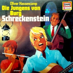 Burg Schreckenstein 1: Die Jungens von Burg Schreckenstein