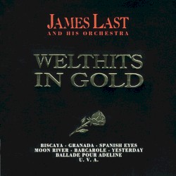 Welthits in Gold: The Best of James Last