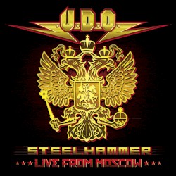 Steelhammer: Live From Moscow