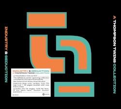 Industry & Seduction: A Thompson Twins Collection (3CD)