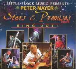 Stars and Promises 2009: Sing Joy!