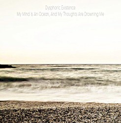 My Mind Is an Ocean, and My Thoughts Are Drowning Me