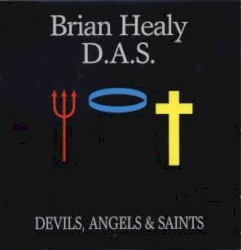 Devils Angels & Saints
