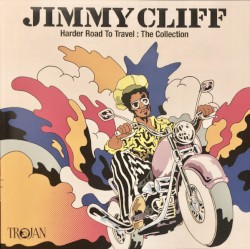 Harder Road to Travel: The Collection