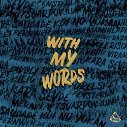With My Words