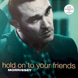 Hold On to Your Friends