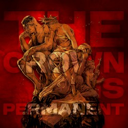 The Crown Is Permanent