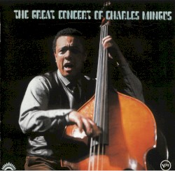 The Great Concert of Charles Mingus