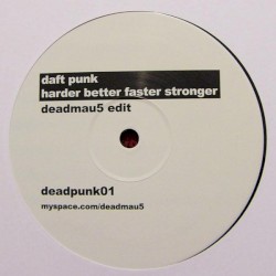 Harder, Better, Faster, Stronger (deadmau5 edit)