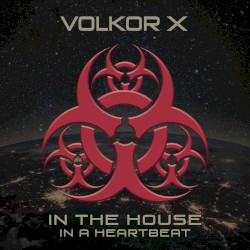 In The House - In A Heartbeat