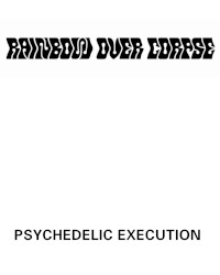 Psychedelic Execution