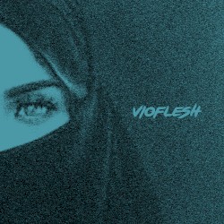 Vioflesh