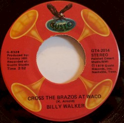 Cross the Brazos at Waco / When a Man Loves a Woman